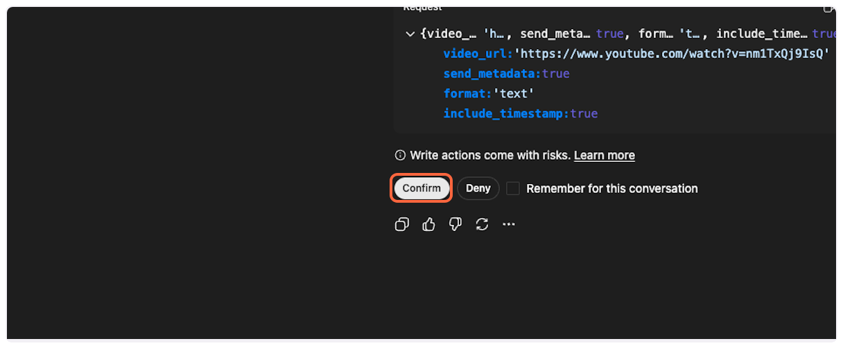 Click on Confirm to allow YouTube Transcript MCP tool usage